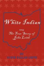 White Indian af Audie Dallas Leith