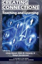 Creating Connections in Teaching and Learning