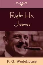 Right Ho, Jeeves af P G Wodehouse