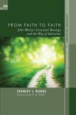 From Faith to Faith af Stanley J. Rodes