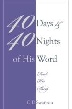40 Days & 40 Nights of His Word af C D Swanson