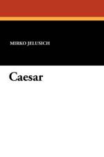 Caesar af Mirko Jelusich