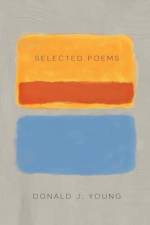 Selected Poems af Donald J Young