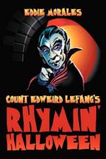 Count Edweird Lefang's Rhymin' Halloween af Eddie Morales