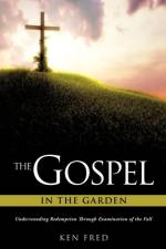 Gospel in the Garden af Ken Fred