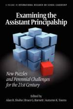 Examining the Assistant Principalship