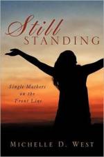 Still Standing af Michelle D West