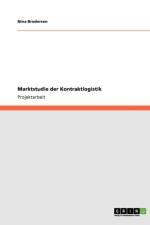 Marktstudie Der Kontraktlogistik af Nina Brodersen