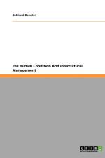 The Human Condition And Intercultural Management af Gebhard Deissler