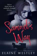 Samuel's Way af Elaine Westley