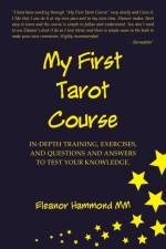 My First Tarot Course af Eleanor Hammond