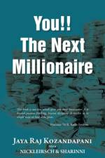 You!! The Next Millionaire af Jaya Raj Kozandapani