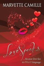 LoveSpeaks af Marvette Camille