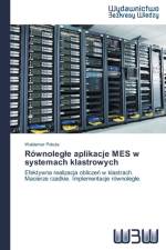 Rownolegle aplikacje MES w systemach klastrowych af Waldemar Pokuta