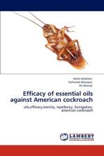 Efficacy of Essential Oils Against American Cockroach af Ali Ahmad