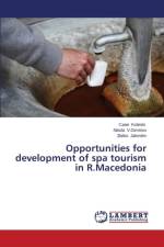Opportunities for development of spa tourism in R.Macedonia af Koteski Cane