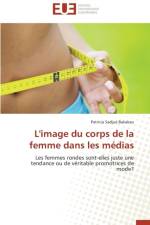 L'Image Du Corps de la Femme Dans Les M dias af Bakakeu-P