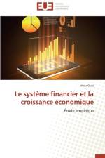 Le Systeme Financier Et La Croissance Economique af Ouni-M