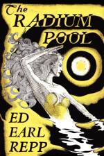 Radium Pool af Ed Earl Repp