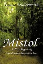 Mistol af Louisa Mullerworth