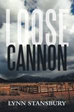 Loose Cannon af Lynn Stansbury