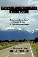 Poemas y Reflexiones Cristianas af Pedro Casados