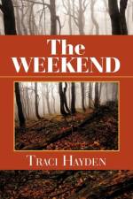 Weekend af Traci Hayden