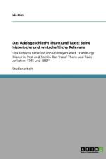 Adelsgeschlecht Thurn Und Taxis af Ida Blick