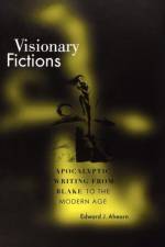 Visionary Fictions af Edward J. Ahearn