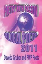 Poetry with Passion Global Poets 2011 af Daveda Gruber