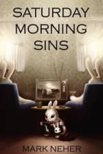 Saturday Morning Sins af Mark Neher