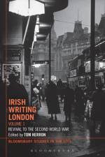 Irish Writing London: Volume 1