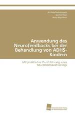 Anwendung Des Neurofeedbacks Bei Der Behandlung Von Adhs-Kindern af Ali Reza Bakhshayesh