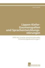 Lippen-Kiefer-Gaumenspalten und Sprachentwicklungsstoerungen af Jurkutat Anne