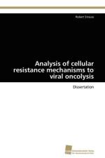 Analysis of cellular resistance mechanisms to viral oncolysis af Strauss Robert