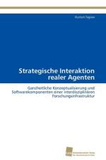 Strategische Interaktion realer Agenten af Tagiew Rustam