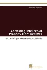 Coexisting Intellectual Property Right Regimes af Engelhardt Sebastian V