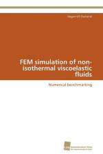 FEM simulation of non-isothermal viscoelastic fluids af Damanik Hogenrich