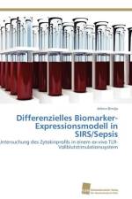Differenzielles Biomarker-Expressionsmodell in SIRS/Sepsis af Bindja Jelena