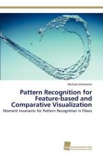 Pattern Recognition for Feature-based and Comparative Visualization af Schlemmer Michael