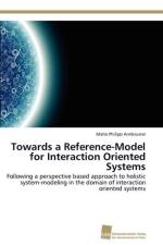 Towards a Reference-Model for Interaction Oriented Systems af Armbruster Malte Philipp