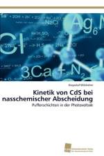 Kinetik von CdS bei nasschemischer Abscheidung af Wilchelmi Krzysztof