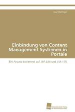 Einbindung von Content Management Systemen in Portale af Wolfinger Uwe