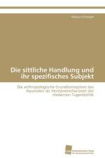 sittliche Handlung und ihr spezifisches Subjekt af Christoph Markus