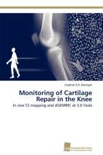 Monitoring of Cartilage Repair in the Knee af Domayer Stephan E R