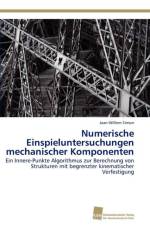 Numerische Einspieluntersuchungen mechanischer Komponenten af Simon Jaan-Willem