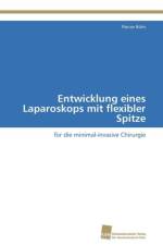 Entwicklung eines Laparoskops mit flexibler Spitze af Buhs Florian