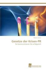 Gesetze der Krisen-PR af Scharr Florian