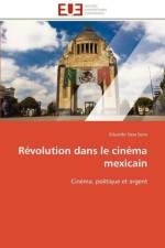 R volution Dans Le Cin ma Mexicain af Soria-E