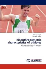 Kinanthropometric Characteristics of Athletes af Karanjit Singh
